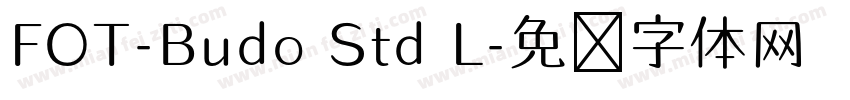 FOT-Budo Std L字体转换